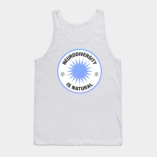 Neurodiversity Is Natural - Neurodiverse Awareness Tank Top